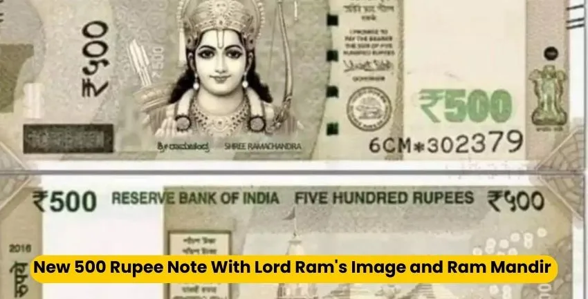 New 500 Rupee Note With Lord Ram's Image and Ram Mandir in Ayodhya