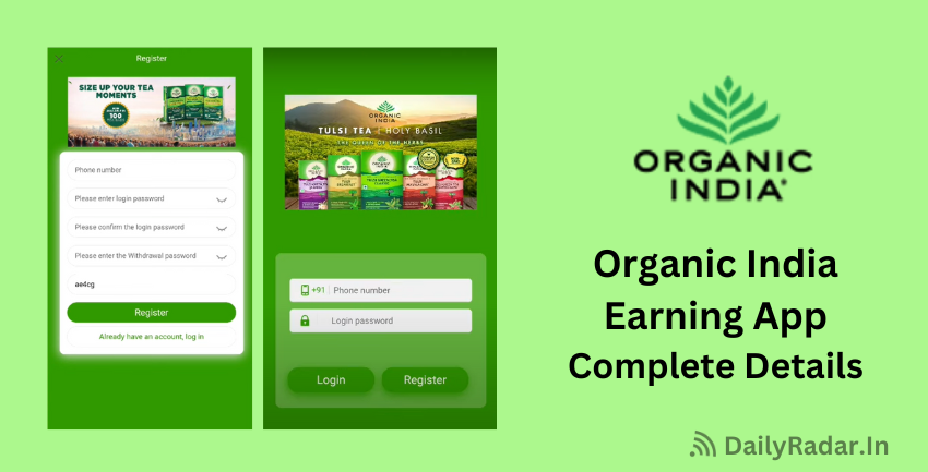 Organic India Earning App Review: Complete Details 2024